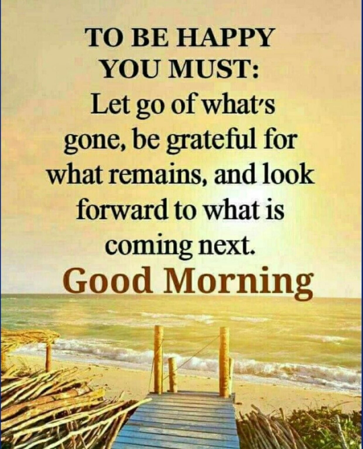 What Is Good In The Morning Quotes